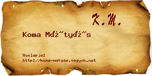 Koma Mátyás névjegykártya